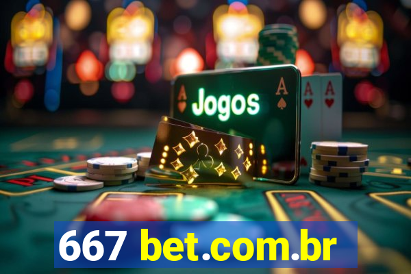 667 bet.com.br